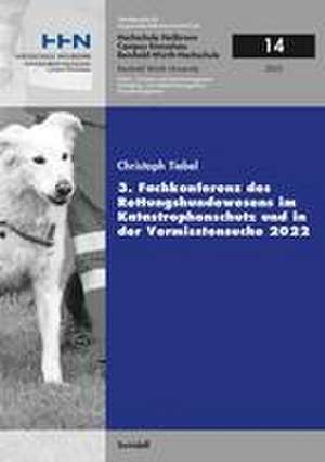 3. Fachkonferenz des Rettungshundewesens im Katastrophenschutz und in der Vermisstensuche 2022 de Christoph Tiebel