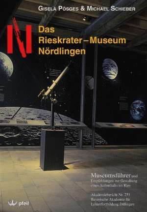 Das Rieskrater-Museum Nördlingen de Gisela Pösges