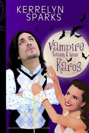 Vampire tragen keine Karos de Kerrelyn Sparks