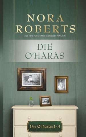 Die O' Haras 1-4 de Nora Roberts