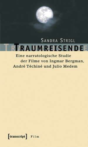 Traumreisende de Sandra Strigl