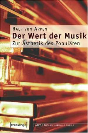 Der Wert der Musik de Ralf von Appen