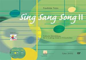 Sing Sang Song 02 de Friedhilde Trüün