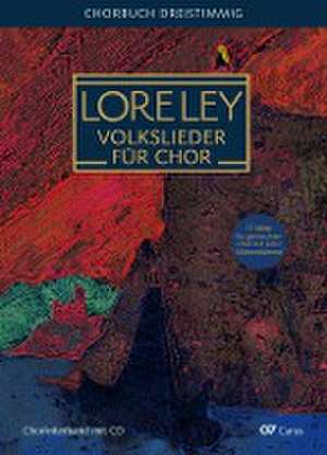 Loreley. Volkslieder für Chor de Volker Hempfling