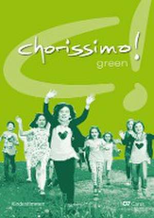 chorissimo! green de Klaus Brecht