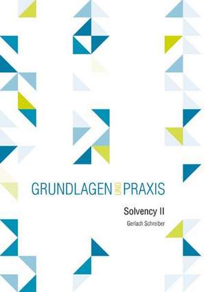Solvency II de Gerlach Schreiber
