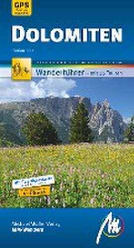 Dolomiten MM-Wandern Wanderführer Michael Müller Verlag de Florian Fritz