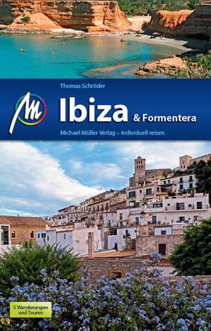 Ibiza & Formentera de Thomas Schröder