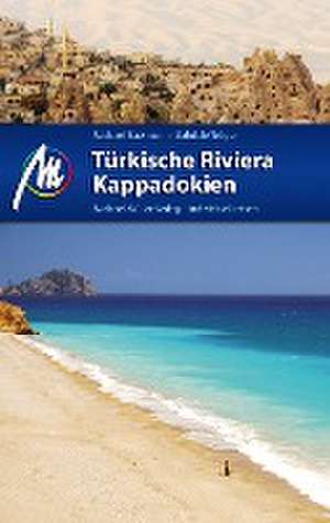 Türkische Riviera - Kappadokien de Michael Bussmann