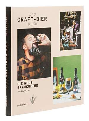 Das Craft-Bier Buch de Sylvia Kopp