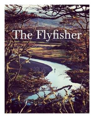 The Fly Fisher de Jan Blumentritt