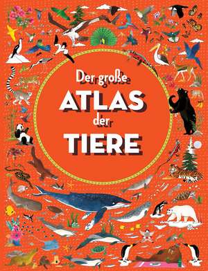 Der große Atlas der Tiere de Lucy Letherland