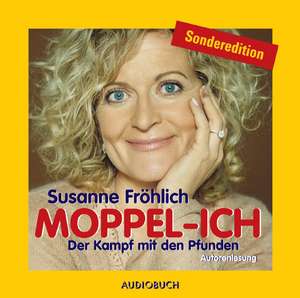 Moppel-Ich. 2 CDs de Susanne Fröhlich