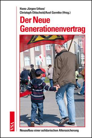 Der Neue Generationenvertrag de Hans-Jürgen Urban