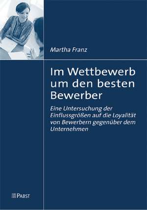 Im Wettbewerb um den besten Bewerber de Martha Franz