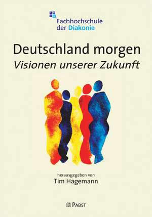 Deutschland morgen de Tim Hagemann