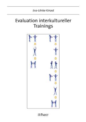 Evaluation interkultureller Trainings de Eva-Ulrike Kinast