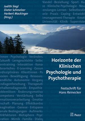 Horizonte der Klinischen Psychologie und Psychotherapie de Judith Siegl