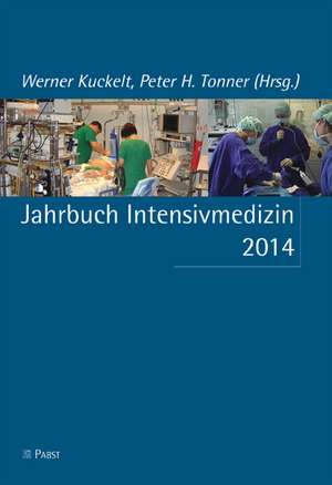 Jahrbuch Intensivmedizin 2014 de Werner Kuckelt