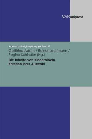 Die Inhalte Von Kinderbibeln: Kriterien Ihrer Auswahl de Gottfried Adam