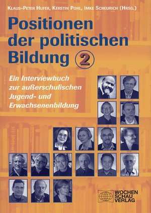 Positionen der politischen Bildung 2 de Klaus-Peter Hufer