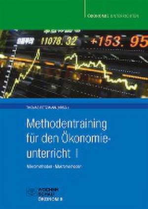 Methodentraining für den Ökonomieunterricht de Thomas Retzmann