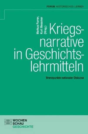 Kriegsnarrative in Geschichtslehrmitteln de Markus Furrer