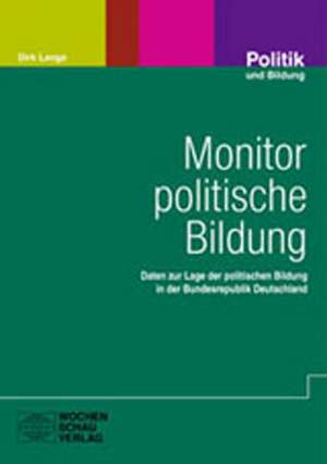 Monitor politische Bildung de Dirk Lange