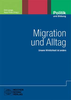 Migration und Alltag de Dirk Lange