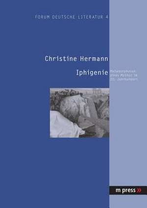 Iphigenie de Christine Hermann