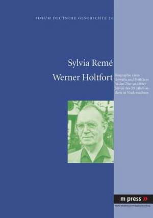 Werner Holtfort de Sylvia Remé