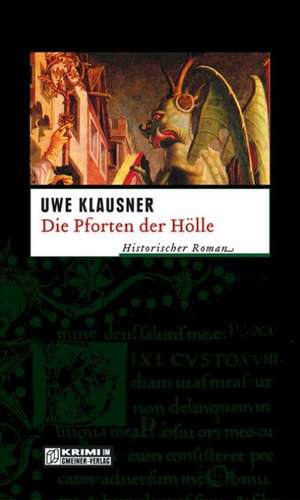 Die Pforten der Hölle de Uwe Klausner