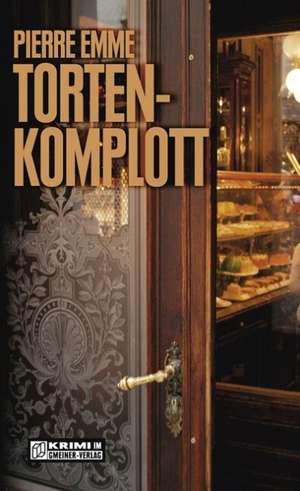 Tortenkomplott de Pierre Emme