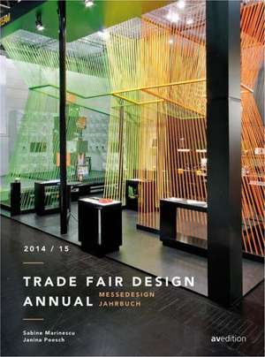 Trade Fair Design Annual 2014/2015 de Sabine Marinescu