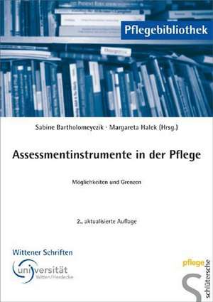 Assessmentinstrumente in der Pflege de Sabine Bartholomeyczik