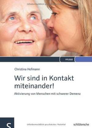 Wir sind in Kontakt miteinander! de Christina Hofmann