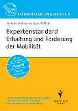 Formulierungshilfen Expertenstandard Erhaltung und Förderung der Mobilität in der Pflege de Stefanie Hellmann