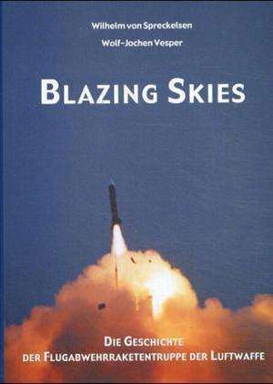 Blazing Skies de Wilhelm von Spreckelsen