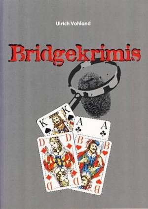 Vohland, U: Bridgekrimis