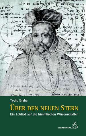 Über den neuen Stern de Tycho Brahe