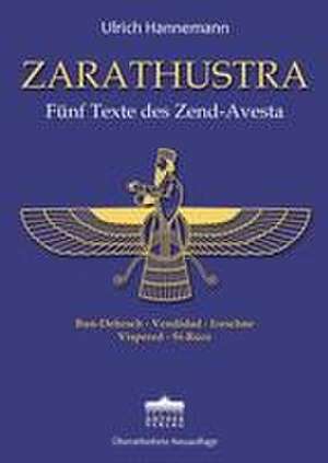 ZARATHUSTRA de Ulrich Hannemann