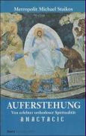 Auferstehung de Michael Staikos