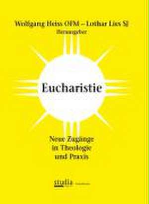 Eucharistie de Wolfgang Heiß