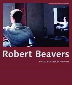 Robert Beavers de Rebekah Rutkoff