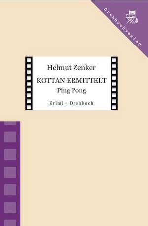 Kottan ermittelt: Ping Pong de Helmut Zenker