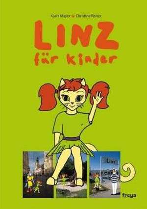 Linz für Kinder de Christine Roiter