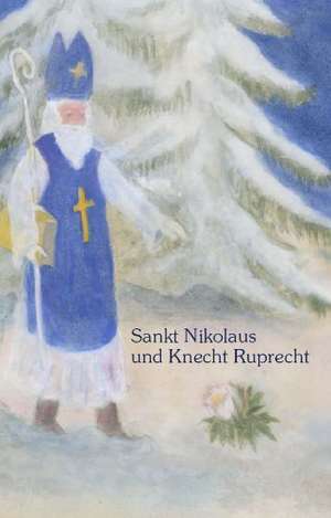 Sankt Nikolaus und Knecht Ruprecht de Peter Daniell Porsche