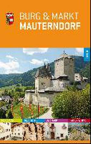 Burg & Markt Mauterndorf de Hanno Bayr