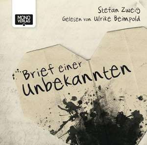 Brief einer Unbekannten de Stefan Zweig