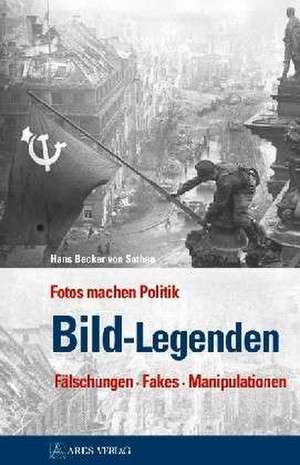 Bild-Legenden de Hans Becker von Sothen